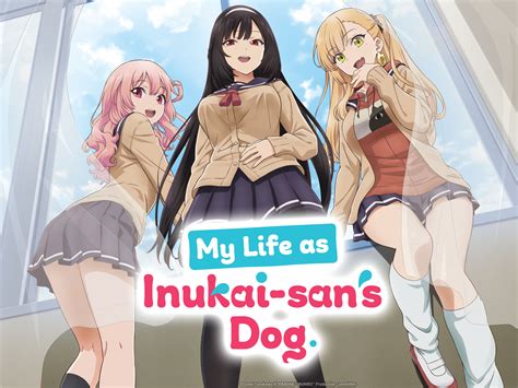 My life as inukai san - Nov 1, 2022 · The official website for the television anime of Gosei Furukawa's My Life as Inukai-san's Dog (Inu ni Nattara Suki na Hito ni Hirowareta, literally If I Became a Dog I Would be Picked Up by the ... 